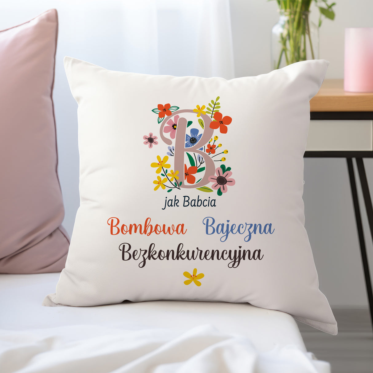Poduszka na Dzień Babci - B jak Babcia Prezent na Dzień Babci