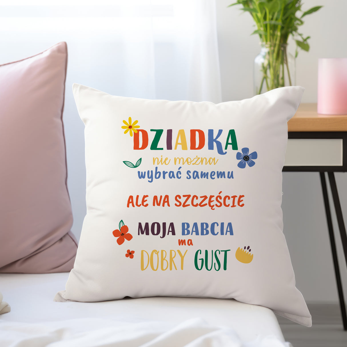 Poduszka na Dzień Dziadka - Babcia ma dobry gust Prezent na Dzień Dziadka