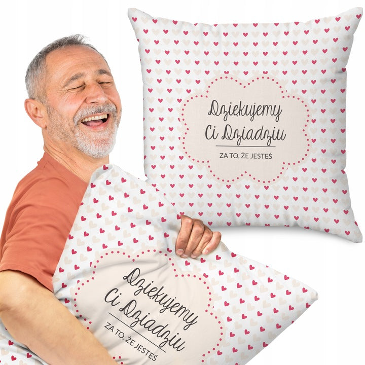 Poduszka na dzień Dziadka - Dziękujemy CI Dziadziu za to że jesteś Prezent na Dzień Dziadka