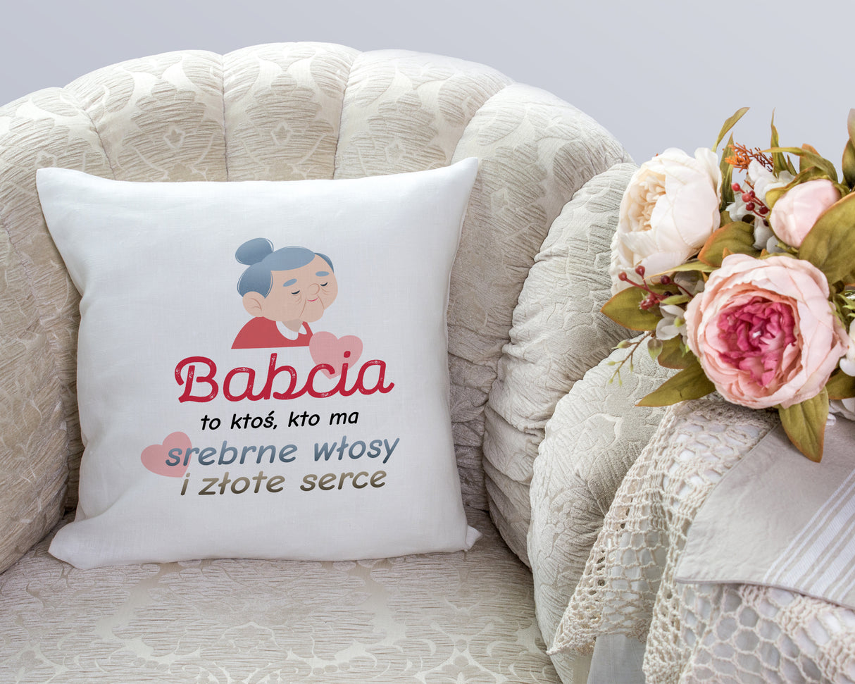 Poduszka na Dzień Babci - Srebrne włosy i złote serce Prezent na Dzień Babci