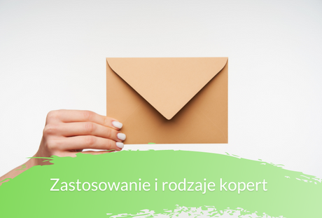 Jakie są rodzaje kopert?
