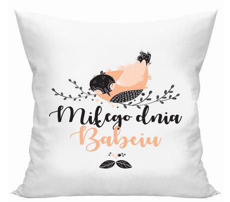 Poduszka na Dzień Babci - Miłego Dnia Babciu Prezent na Dzień Babci
