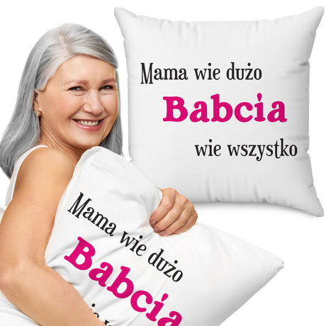 Poduszka Babcia wie Wszystko Prezent na Dzień Babci