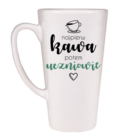 Prezent na dzień nauczyciela KUBEK LATTE NAJPIERW KAWA